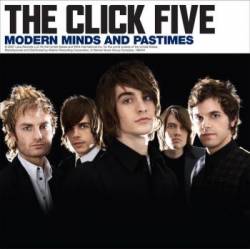 The Click Five : Modern Minds And Pastimes